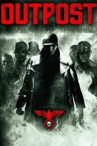 Outpost (2008) Dual Audio {Hindi-English} BluRay 480p - 720p - 1080p