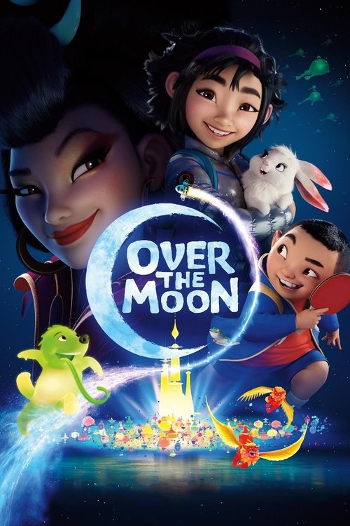 Over the Moon (2020) WEB-DL Dual Audio {Hindi-English} 480p - 720p - 1080p