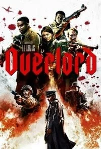 Overlord (2018) Dual Audio [Hindi-English] 480p - 720p - 1080p