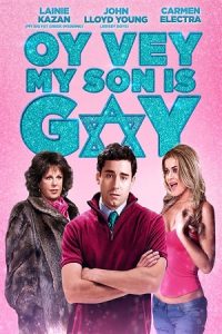 Oy Vey! My Son Is Gay!! (2009) Blu-Ray Dual Audio {Hindi-English} 480p - 720p