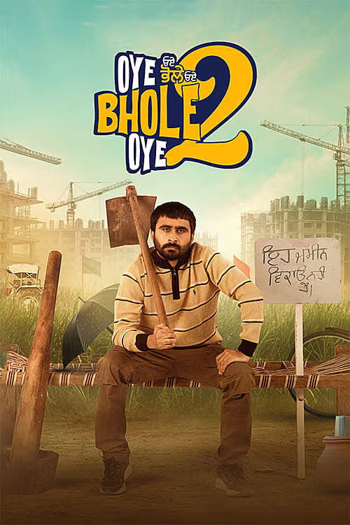Oye Bhole Oye 2 (2026) WEB-DL {Punjabi DD5.1} Full Movie 480p - 720p - 1080p
