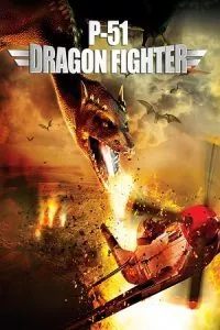 P-51 Dragon Fighter (2014) Dual Audio {Hindi-English} 480p - 720p - 1080p