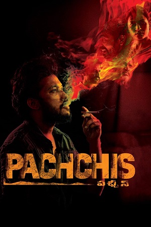 Pachchis (2021) Dual Audio [Hindi + Telugu] WeB-DL 480p - 720p - 1080p