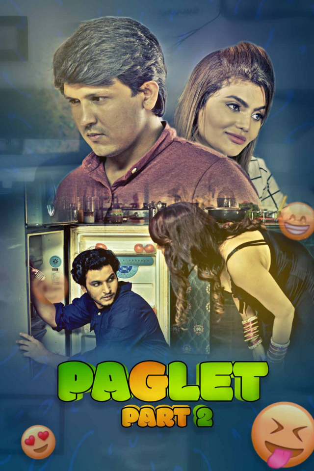 [18+] Paglet Part 2 (2021) S01 Hindi Complete Kooku App WEB Series 480p - 720p - 1080p