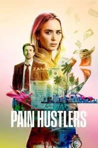 Pain Hustlers – Netflix Original (2023) WEB-DL Dual Audio {Hindi-English} 480p - 720p - 1080p