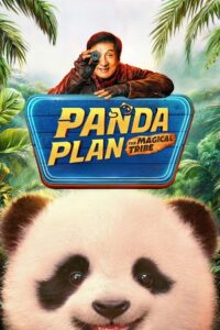 Panda Plan 2: The Magical Tribe (2026) WEB-DL Dual Audio {Hindi-Chinese} 480p - 720p - 1080p