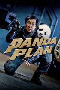 Panda Plan (2024) Blu-Ray Dual Audio {Hindi-Chinese} 480p - 720p - 1080p