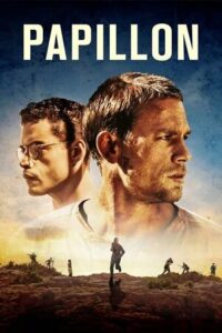 Papillon (2018) BluRay {English With Subtitles} Full Movie 480p - 720p - 1080p
