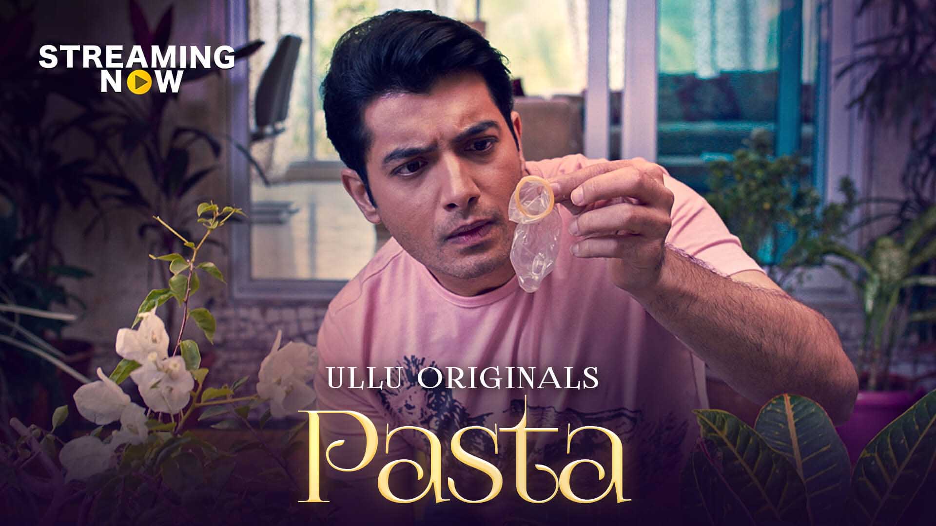 [18+] Pasta (2020) Ullu Originals Hindi Short Film 720p HDRip