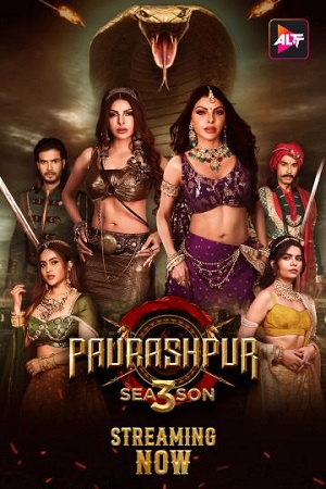 [18+] Paurashpur (2024) Season 3 [S03E05 Added] Hindi WEB Series 480p - 720p - 1080p WEB-DL