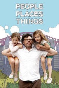 People Places Things (2015) Dual Audio [Hindi + English] WeB-DL 480p - 720p - 1080p
