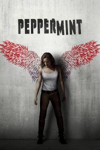 Peppermint (2018) Blu-Ray Dual Audio {Hindi-English} 480p - 720p - 1080p