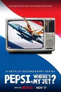 Pepsi, Where’s My Jet? (2022) Season 1 Dual Audio {Hindi-English} 720p WEB-DL