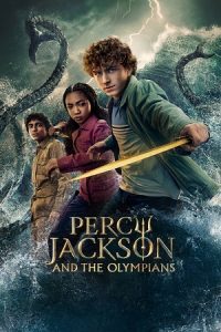 Percy Jackson and the Olympians (Season 1 – 2) [S02E08 Added] Disney+ Original English-WEB Series 720p - 1080p WEB-DL