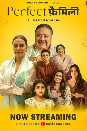 Perfect Family (Season 1) Hindi Complete Web Series 480p - 720p - 1080p WEB-DL