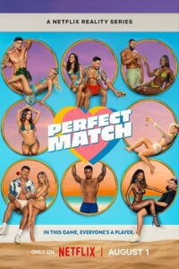 Perfect Match (2025) Season 3 Dual-Audio {Hindi-English} NetFlix-Series 480p - 720p - 1080p WEB-DL