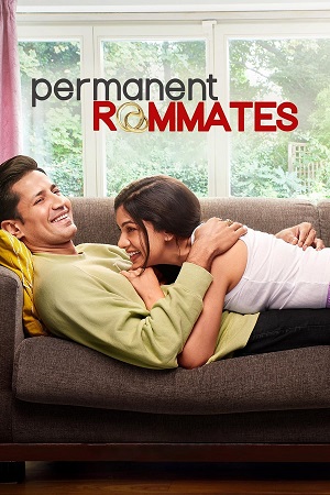 Permanent Roommates – TVFPlay (Season 1 – 3) Complete Hindi WEB Series 480p - 720p - 1080p HDRip
