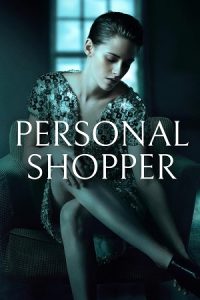 Personal Shopper (2016) Dual Audio {Hindi-English} BluRay 480p - 720p - 1080p