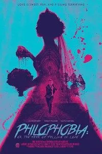 Philophobia or the Fear of Falling in Love 2019 Dual Audio {Hindi-English} 480p - 720p WEB-DL