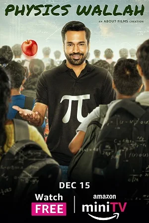 Physics Wallah (Season 1) Hindi Amazon MiniTV Complete Web Series 480p - 720p - 1080p WEB-DL