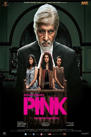 Pink (2016) Hindi Full Movie 480p - 720p - 1080p