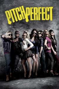 Pitch Perfect (2012) Blu-Ray Dual Audio {Hindi-English} 480p - 720p - 1080p