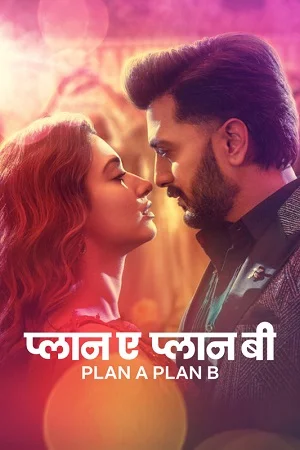 Plan A Plan B – Netflix Original (2022) WEB-DL Hindi Full Movie 480p - 720p - 1080p