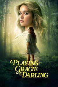 Playing Gracie Darling (2025) Season 1 Dual-Audio {Hindi-English} 480p - 720p - 1080p WEB-DL