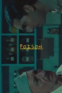 Poison (2023) WEB-DL Dual Audio {Hindi-English} 720p - 1080p