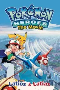 Pokémon Heroes (2002) BluRay Dual Audio {Hindi-English} 480p - 720p - 1080p