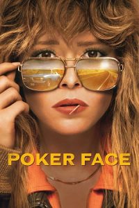 Poker Face (Season 1 – 2) Dual Audio {Hindi-English} Web Series 480p - 720p - 1080p WEB-DL