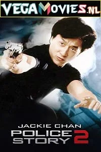 Police Story 2 (1988) Dual Audio {Hindi-English} 480p - 720p