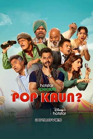 Pop Kaun? (Season 1) Hindi Disney+ Hotstar Complete Web Series 480p - 720p - 1080p - 2160p 4K WEB-DL