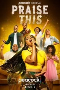 Praise This (2023) WEB-DL Dual Audio {Hindi-English} 480p - 720p - 1080p – Full Movie