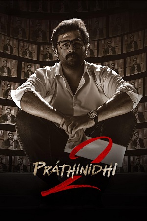 Pratinidhi 2 (2024) Dual Audio {Hindi+Telugu} Full Movie WEB-DL 480p - 720p - 1080p