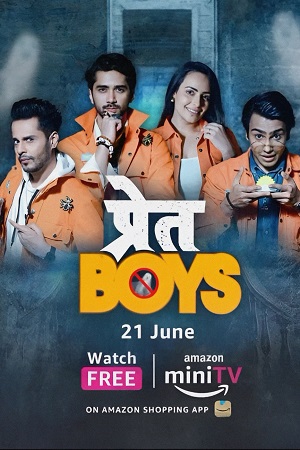 Pret Boys – Amazon MiniTV (2023) Season 1 Complete Hindi WEB Series 480p - 720p - 1080p WEB-DL