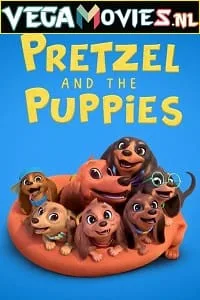 Pretzel and the Puppies (2022) Season 1 Dual Audio {Hindi-English} 480p - 720p WEB-DL