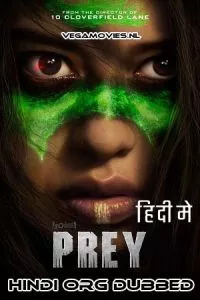 Prey (2022) Dual Audio [Hindi ORG + English] WeB-DL 480p - 720p - 1080p