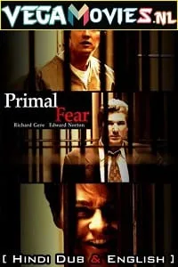 Primal Fear (1996) Dual Audio {Hindi-English} 480p - 720p - 1080p