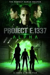 Project E.1337: ALPHA (2022) Dual Audio [Hindi + English] WeB-DL 480p - 720p - 1080p