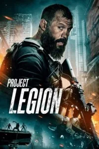 Project Legion (2022) Dual Audio [Hindi + English] WeB-DL 480p - 720p - 1080p