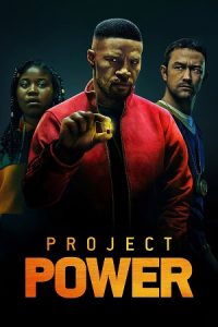 Project Power (2020) Dual Audio {Hindi-English} BluRay 480p - 720p - 1080p