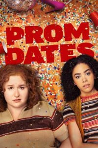 Prom Dates (2024) {English with Subtitles} Full Movie WEB-DL 480p - 720p - 1080p