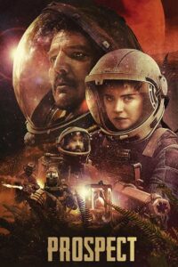 Prospect (2018) {English with Subtitles} Full Movie WEB-DL 480p - 720p - 1080p