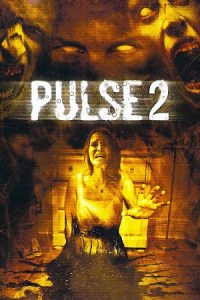 Pulse 2: Afterlife (2008) BluRay Dual Audio {Hindi-English} 480p - 720p - 1080p
