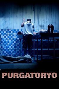 Purgatoryo (2016) Dual Audio {Hindi-Philipino} WEB-DL 480p - 720p - 1080p
