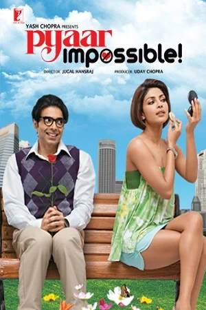 Pyaar Impossible! (2010) Hindi Full Movie 720p BluRay