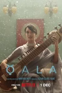 Qala – Netflix Original (2022) Dual Audio {Hindi-English} 480p - 720p - 1080p