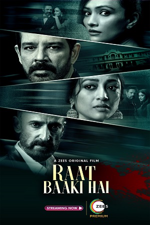 Raat Baaki Hai (2021) Hindi Full Movie 480p - 720p - 1080p