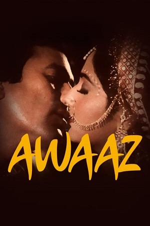 Awaaz (1984) WEBRip Hindi Full Movie 480p - 720p - 1080p
